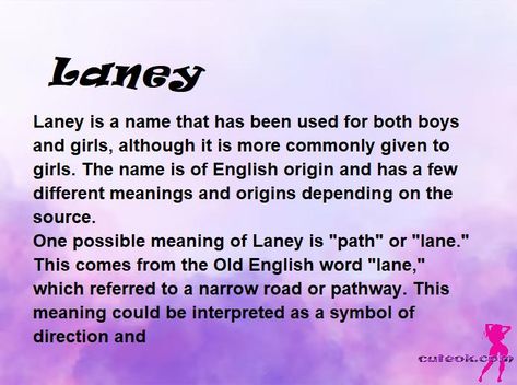 meaning of the name "Laney" meaning of the name Laney, meaning of my name, spiritual meaning of my name Laney Name Meaning, Madison Meaning, Naomi Meaning, Laurel Meaning, Audrey Meaning, Aurora Meaning, Eden Meaning, Faith Meaning, Hope Meaning