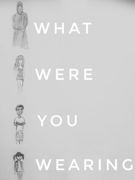 What Were You Wearing, Sa Awareness Art, Sa Victim, Stop Raping, Choreography Inspiration, Victim Quotes, Feminism Art, Art Final, Protest Art