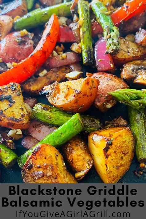 Blackstone Griddle Balsamic Vegetables - If You Give a Girl a Grill Blackstone Vegetable Recipes, Black Stone Griddle, Balsamic Vegetables, Veggie Hummus Wrap, Vegetable Recipes Dinner, Plant Based Meal, Blackstone Grill, Griddle Recipes, Flat Top Grill