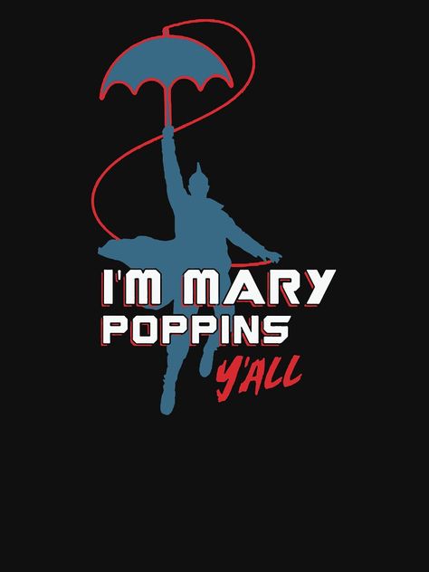 I’m Mary Poppins Yall, Yondu Mary Poppins, Im Mary Poppins Yall, Marvel Quotes, Marvel Images, Photoshop Projects, Marvel Avengers Movies, Avengers Movies, Mary Poppins