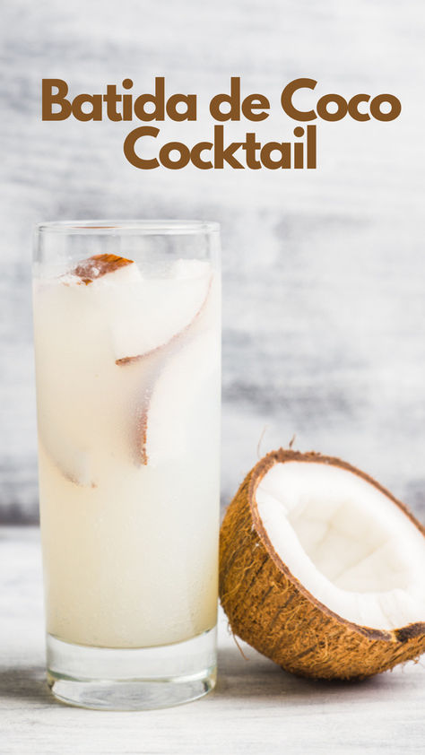 Batida de Coco Cocktail Coco Drink, Coconut Cocktails, Brazilian Drink, Healthy Nutrition Plan, Coconut Benefits, Best Fat Burning Foods, Drink Mixes, Nutrition Articles, Slim Fast