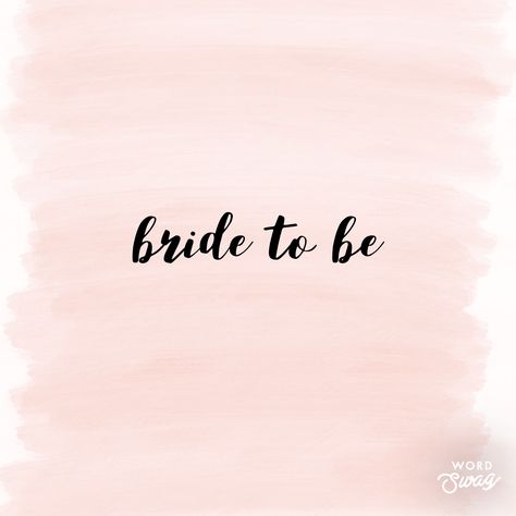 Bride to be 💍 Bride Background Wallpaper, Bride To Be Instagram Story, Bride Instagram Story, Bride To Be Background, Bride To Be Logo, Bride To Be Wallpaper, Bride Template, 2025 Bride, Wallpaper Wedding