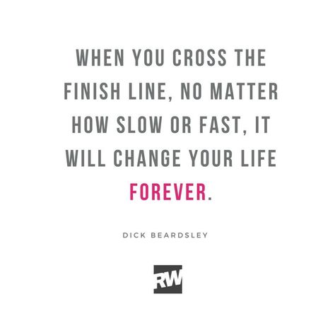 When you cross the finish line, no matter how slow or fast, it will change you life forever. Race Motivation, Half Marathon Quotes, Marathon Quotes, Race Quotes, Runner's World, Small Business Inspiration, Running Quotes, Workout Memes, Runners World