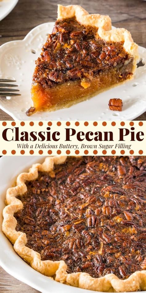 Classic Pecan Pie is delicious all year round but definitely a favorite at Thanksgiving. With flaky pastry, a delicious brown sugar filling, and crunchy pecans on top - it's easier than you think to make perfect pecan pie. #pecanpie #pecans #pie #recipe #thanksgiving #dessert #christmas #classic #homemade #southern from Just So Tasty Classic Pecan Pie, Dessert Christmas, Pie Fillings, Best Pecan Pie, Easy Pie Recipes, Bake Goods, Fall Foods, Pecan Pie Recipe, Crunchy Pecans