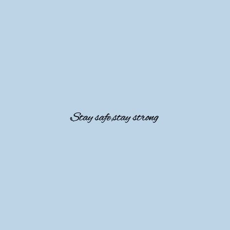 Stay Strong, Stay Safe, Canning, Quotes, Quick Saves