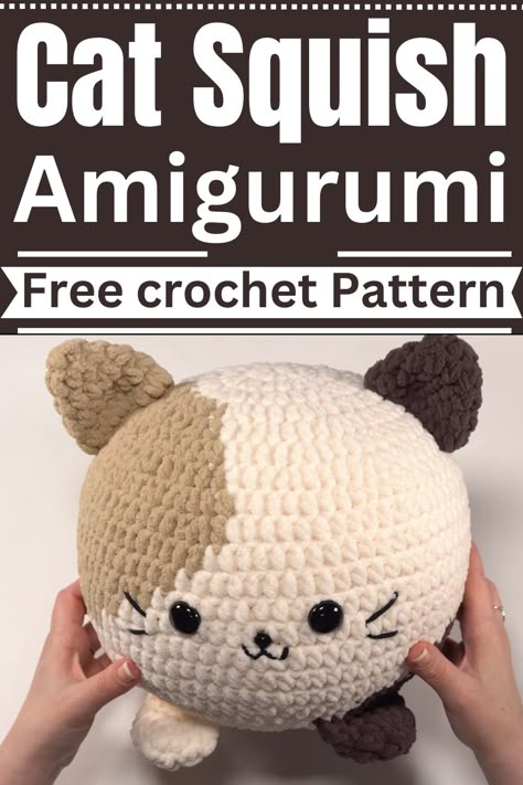 Squish Crochet Pattern Free, Crochet Cat Squishmallow, Crochet Squishmellow, Free Crochet Squishmallow Pattern, Squishmallows Crochet, Crochet Squishmallow Pattern Free, Free Cat Crochet Patterns, Squishmallows Cat, Crochet Squishmallow