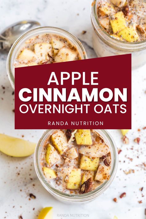 Apple Cinnamon Overnight Oats Overnight Oats Easy, Apple Cinnamon Overnight Oats, Apple Overnight Oats, Cinnamon Overnight Oats, Dietitian Recipes, Protein Overnight Oats, Healthy Oatmeal Recipes, Oat Recipes Healthy, Overnight Oats Recipe Healthy