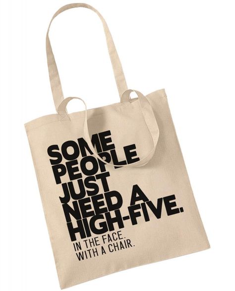 Some People Just Need A High Five reusable shopping bag at Blue Ivory Lane Etsy Shop Bags Quotes, Quote Tote Bag, Bag Quotes, Funny Tote Bags, Grocery Shopping Bags, Non Woven Bags, Wine Tote Bag, Bag Designs, 10 Funniest