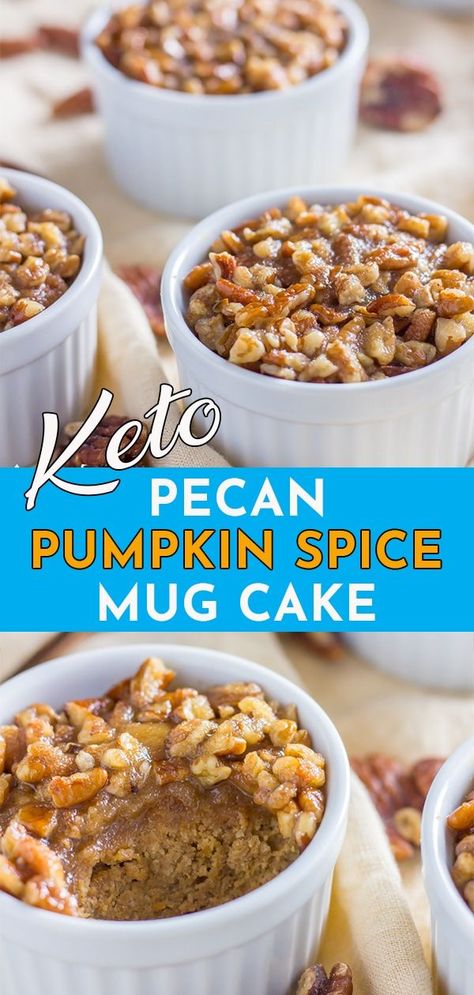 Mug Cake Low Carb, Low Carb Mug Cakes, Keto Mug, Pecan Pumpkin, Keto Cupcakes, Healthier Meals, Light Food, Pumpkin Spice Recipe, Flourless Cake