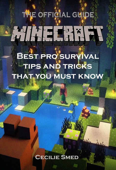 Minecraft Guide:Best pro survival tips and tricks that you must know Minecraft Tips And Tricks Survival, Minecraft Tips And Tricks, Minecraft Addons, Minecraft Redstone, Kindle Scribe, Minecraft Seed, Minecraft Toys, Map Minecraft, English File