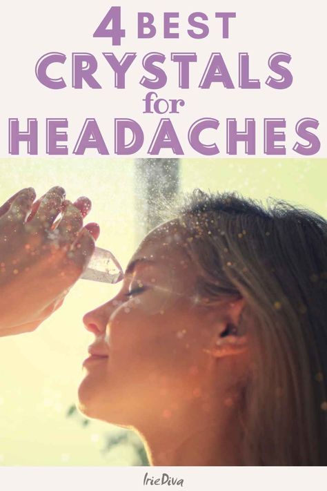 4 Effective Crystals for Headaches: Natural Remedies to Help Soothe Your Pain Crystals For Headaches, For Headaches, Natural Headache Remedies, Severe Headache, How To Relieve Headaches, Headache Relief, Natural Energy, Holistic Approach, Respiratory