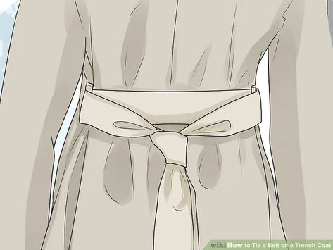 How to Tie a Belt on a Trench Coat: 8 Steps (with Pictures) Trench Coat Tie Belts, Tie Belt How To, Tie Coat Belt, Tie A Coat Belt, How To Tie A Belt, Tie Knots Men, How To Tie A Knot, Tie A Necktie, Windsor Knot