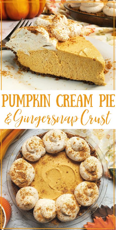 Pumpkin Cream Pie With Ginger Snap Crust, Pumpkin Cream Pie, Whipped Pumpkin, Pumpkin Pie Spice Recipe, Pie Spice Recipe, Dinner Pies, Gingersnap Crust, Pumpkin Custard, Cheese Pumpkin