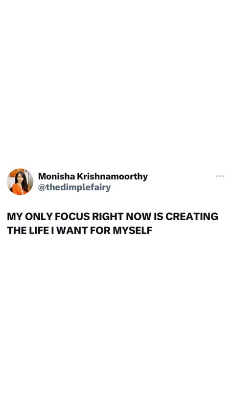 MY ONLY FOCUS RIGHT NOW IS CREATING THE LIFE I WANT FOR MYSELF I Just Want To Focus On Myself, I Need To Focus On Myself, Pouring Into Myself, Prayer For Work Success, Focusing On Myself Aesthetic, Working On Myself Aesthetic, Focusing On Myself Quotes, Focus On Me Quotes, Focusing On Myself