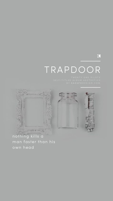 Trapdoor Twenty One Pilots, Twenty One Pilots Lyrics, Pilot Quotes, Top Lyrics, Twenty One Pilots Wallpaper, Self Titled, 21 Pilots, Photoshop Tools, Top Quotes