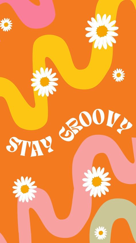 Groovy Iphone Wallpaper, Stay Groovy, Phone Wallpaper, Iphone Wallpaper, Iphone