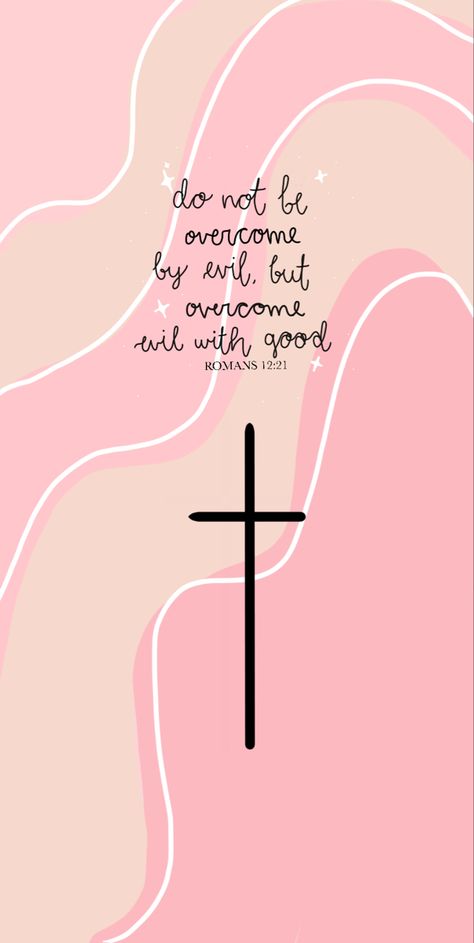 Romans 12:21 Scriptures, Roman’s 12 21, Romans 12:2 Wallpaper Aesthetic, Romans 12 21 Wallpaper, Romans 12 2 Wallpaper, Romans 12:12 Wallpaper, Pink Bible Quotes, Wallpaper Bible Verse Aesthetic, Bible Verse Wallpaper Pink