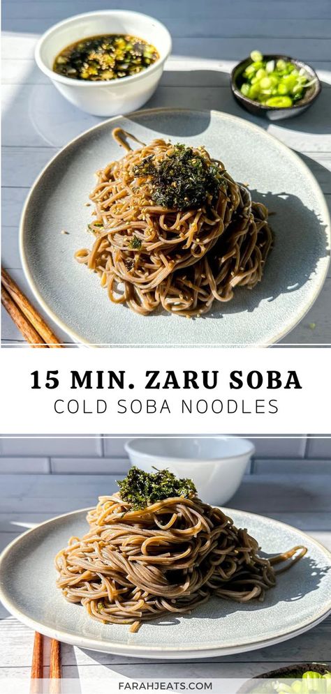 2 photos of soba noodles topped with shredded roasted seaweed and sesame seeds, served on a light grey plate. Next to the plate is the tsuyu dipping sauce served in a white bowl, a serving of wasabi, and a pair of wooden chopsticks. Japanese Cold Soba Noodle Recipe, Zaru Soba Recipe, Cold Soba Noodle Recipe, Cold Noodles Recipes, Cold Soba Noodles, Zaru Soba, Soba Recipe, Recipes Noodles, Soba Noodles Recipe