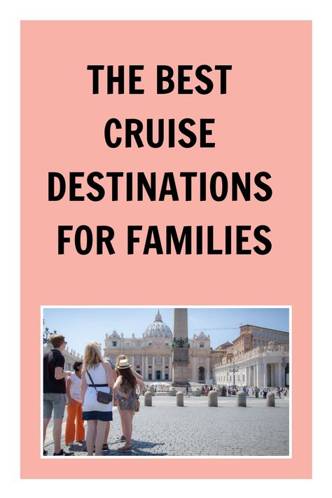 See the top 5 cruise destinations for family cruises and decide which one you should choose for your next cruise. Best Cruise Lines, European Cruises, Costa Cruises, P&o Cruises, How To Book A Cruise, Msc Cruises, Cruise Holidays, Mediterranean Cruise, Holland America