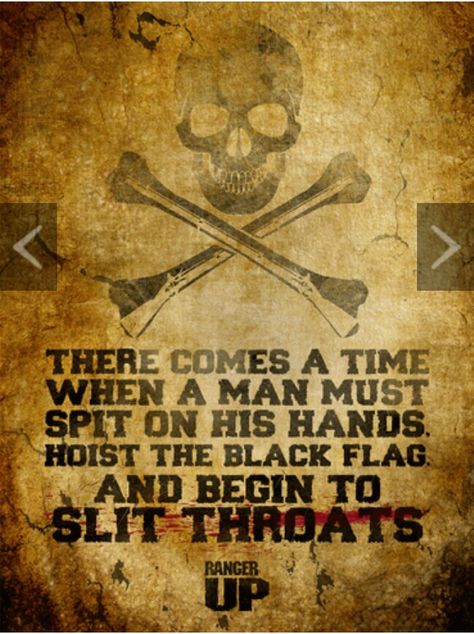 Black Flag Poster, Hoist The Colors, Pirate Quotes, Military Quotes, Pirate Art, Black Sails, Pirate Life, Warrior Quotes, Vintage Tin Signs