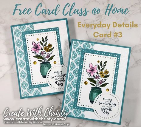 Everyday Details Card Class @ Home - Card #3 [Create With Christy] Diy Crafts Tutorials, Hand Made Greeting Cards, Card Kits, Butterfly Cards, Stamping Up Cards, Fun Fold Cards, Card Making Inspiration, Get Well Cards, Card Layout