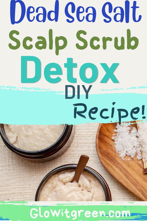 Detox your hair from dirt, dandruff, oil, and build-up with this effective exfoliating Dead Sea scalp scrub recipe at Glowitgreen.com! Using natural ingredients packed with vitamins and minerals, this scrub will clear the scalp, cleanse, and detoxify the hair for renewed growth! Deep Scalp Cleanse Diy, Sea Salt Scrub Diy, Salt Scalp Scrub, Dead Sea Salt Scrub, Salt Scrub Diy, Cocoa Oil, Exfoliating Scalp, Sea Salt Hair, Scalp Cleanse