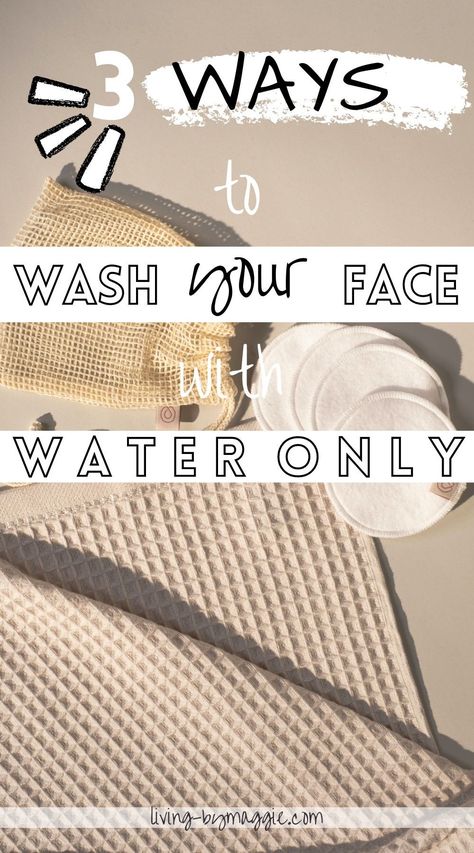 The 3 different ways in which you can wash your face with water only (and what each is best suited for) + a basic FAQ. Wash Face Routine, Herbal Health, Washing Your Face, Natural Skincare Recipes, Natural Face Wash, Facial Steaming, Face Washing, Konjac Sponge, Wash Face