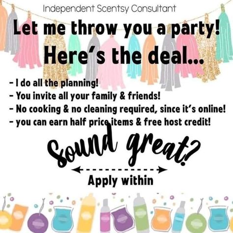 Online Scentsy parties I do the work, you get the rewards Scentsy Hostess, Scentsy Pictures, Scentsy Flyers, Scentsy Games, Scentsy Facebook Party, Scentsy Facebook, Scentsy Host, Scentsy Marketing, Posting Ideas