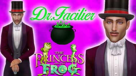 Dr Facilier, Princess And The Frog, Sims Hair, The Princess And The Frog, The Frog, Disney Villains, The Princess, Sims 4, Disney Princess