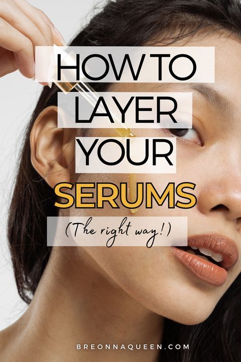 Layer Serums, Best Face Serum, Collagen Serum, Peptide Serum, Best Serum, Skin Care Order, Night Serum, Retinol Serum, Skin Secrets