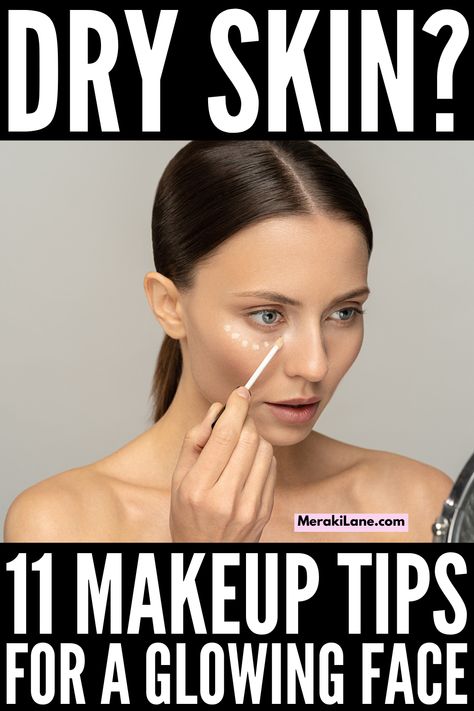 Makeup Steps For Dry Skin, Makeup Tips For Dry Skin Faces, Dewy Makeup For Dry Skin, Dry Skin Foundation Tips, How To Get Smooth Makeup, Best Hydrating Foundation Dry Skin, Make Up For Dry Skin Products, Foundation For Dry Skin How To Apply, Make Up For Dry Skin Tutorial