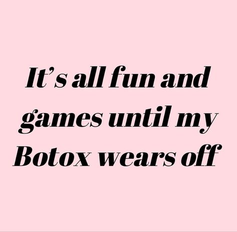 Botox Quotes Funny, Botox Memes Funny, Botox Humor, Botox Parties, Botox Business, Botox Funny, Botox Aesthetic, Content Moodboard, Aesthetics Nurse