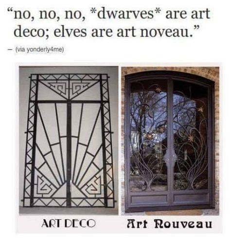 Dwarves are Art Deco and elves are art nouveau Dungeons And Dragons Memes, Dragon Memes, Dnd Funny, Into The West, Jrr Tolkien, Legolas, Wow Art, Book Stuff, Middle Earth