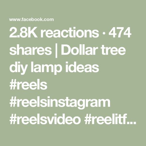 2.8K reactions · 474 shares | Dollar tree diy lamp ideas #reels #reelsinstagram #reelsvideo #reelitfeelit #dollartree #dollartreediys | Craft & Go Places | Reinúr Selson · Time Flies Diy Lamp Ideas, Lamp Ideas, Tree Diy, Diy Lamp, Time Flies, Dollar Store Crafts, Dollar Tree Diy, Dollar Tree, Dollar Stores