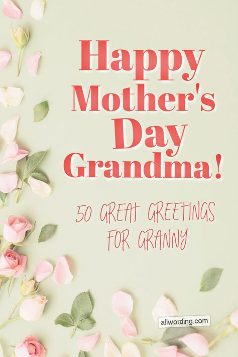 Cute, sincere, and funny ways to wish your grandma a Happy Mother's Day Happy Mothers Day For Grandmas, Happy Grandma Day, Happy Mother’s Day Grandma Quotes, Happy Mothers Day Grandma, Mother’s Day Cute Quotes, Happy Mothers Day Disney, Mothers Day Wishes Images, Mothers Day Memes Hilarious, Happy Mothers Day Messages