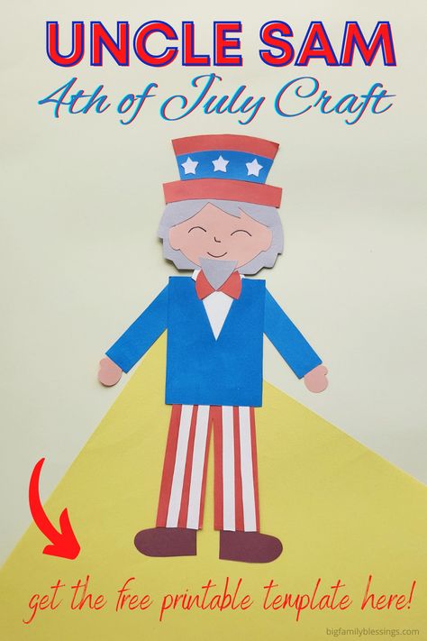 Uncle Sam Craft, 4th Of July Craft, Patriotic Food, Cool Uncle, Uncle Sam, July Crafts, Childrens Crafts, Fun Crafts For Kids, Super Simple