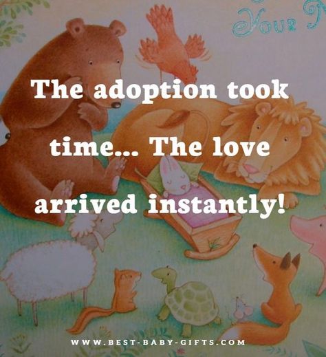 painted wildlife animals gathering around a baby rabbit in a cot with text: The adoption took time... the love arrived instantly. To My Adopted Daughter, Adoption Poems, Parenting Printables, Congratulation Card, Congratulations Quotes, Adopted Children, Adoption Quotes, Adoption Announcement, Baby Congratulations Card