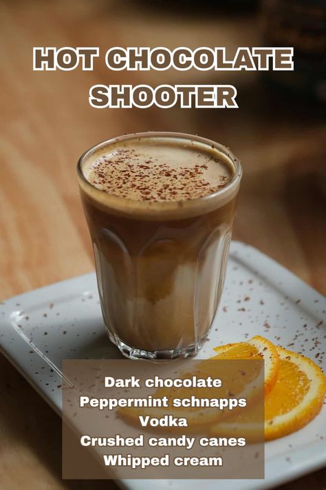 A Hot Chocolate Shooter topped with whipped cream and a sprinkle of cocoa powder. Hot Cocoa Shots, Hot Chocolate Shots, Holiday Shot Recipes, Apple Pie Shots, Holiday Shots, Boozy Hot Chocolate, Shooter Recipes, Chocolate Shots, Cookie Shots