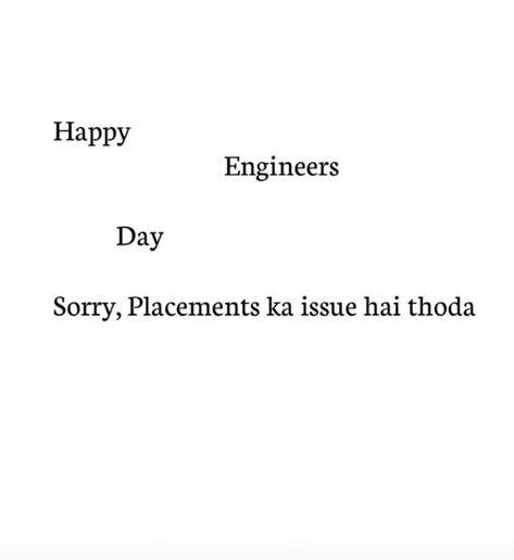 Happy Engineers Day Quotes Funny, Engineering Day Quotes, Engineer Jokes, Desi Tweets, Funny Engineering Quotes, Desi Meme, Happy Engineer's Day, Funny Bio Quotes, Funny Bio