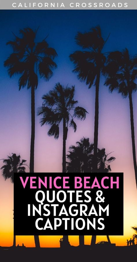 Planning to visit Venice Beach? Pin these Venice Beach Instagram captions for all your Venice Beach Insta photos! Instagram spots in Venice Beach | Venice Beach Instagram spots | Venice Beach captions | Venice Beach quotes | Venice Beach Los Angeles Venice Canals California, Beach Insta Captions, Venice Quotes, Los Angeles Quote, Beach Sunset Quotes, Beach Captions For Instagram, California Quotes, Venice Style, Beach Instagram Captions