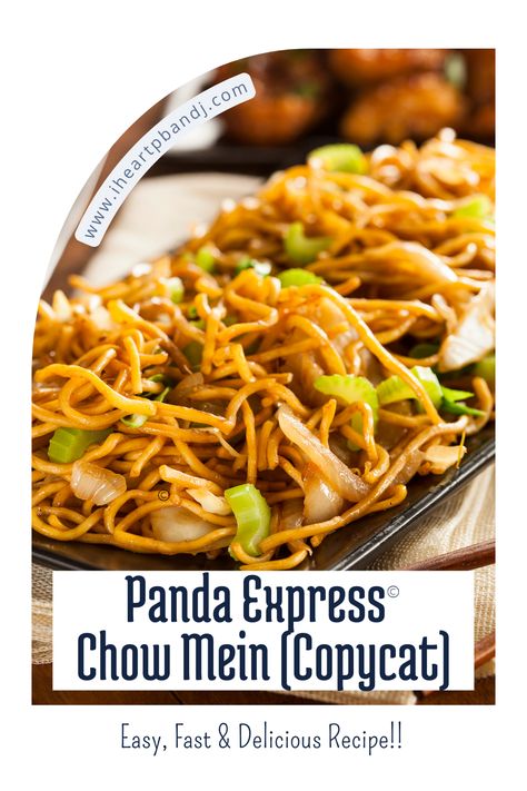 Panda Express Chow Mein (Copycat) - I Heart PB and J Home Made Chow Mein, Panda Express At Home, Panda Express Chow Mein Recipe Copycat, Copycat Chow Mein Panda Express, Panda Chow Mein Recipe, Panda Express Fried Rice Recipe, Panda Express Noodles Copycat Recipes, Copycat Panda Express Chow Mein, Panda Express Lo Mein Recipe