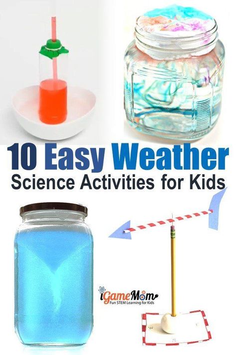 Weather science experiments for kids, easy simple hands-on STEM activities for science class science camp: create rainbow,  cloud in a jar, tornado, thunderstorms and rain... Fun weather activities all students love #STEMforKids #ScienceForKids #iGameMomSTEM #ScienceActivities #STEMactivities #SpringActivities #summerActivities #STEMeducation Weather Hands On Activities, Weather Stem Activities, Weather Experiments For Kids, Weather Science Experiments For Kids, Weather Science Experiments, Experiments For Kids Easy, Weather Science Activities, Weather Experiments, Science Activity For Kids