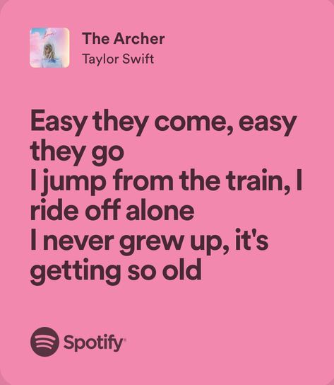 The Archer Taylor Swift Lyrics, The Archer Lyrics, Song Quotes Taylor Swift, Archer Taylor Swift, The Archer Taylor Swift, Taylor Swift Lyric Quotes, Inspirational Lyrics, Relatable Lyrics, Taylor Swift Song Lyrics