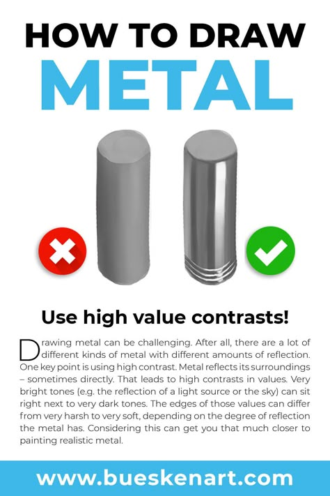 A quick drawing tip for how to draw metal: use high value contrasts! Metal reflects its surroundings. The more shiny the metal is, the more it reflects and the more contrast should be used. Check out 30 quick and easy drawing tips like this in my linked article! How To Draw Shiny Metal, Metal Shading Drawing, How To Draw Metal Texture, How To Draw Shiny Objects, How To Render Metal, How To Draw Silver, How To Color Metal, How To Shade Metal, Metal Drawing Tutorial