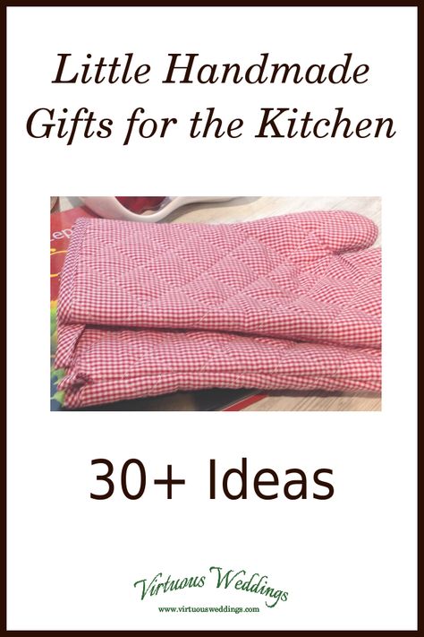 Little Handmade Gifts for the Kitchen: 30+ Ideas Embroidered Towels Gift Ideas, Sew Gifts For Women, Sewing Wedding Gifts, Kitchen Gifts Ideas, Homemade Kitchen Gifts, Little Handmade Gifts, Bridal Shower Kitchen Gifts, Diy Kitchen Gifts, Bday Gift Ideas