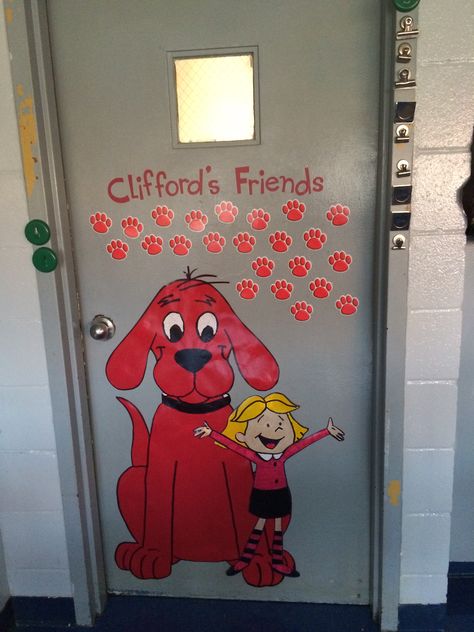 Clifford's Friends door decoration Clifford Bulletin Board Ideas, Clifford Activities, Dog Bulletin Board, Friends Door, Read A Thon, Clifford The Big Red Dog, Teachers Room, Class Door, Reading Month