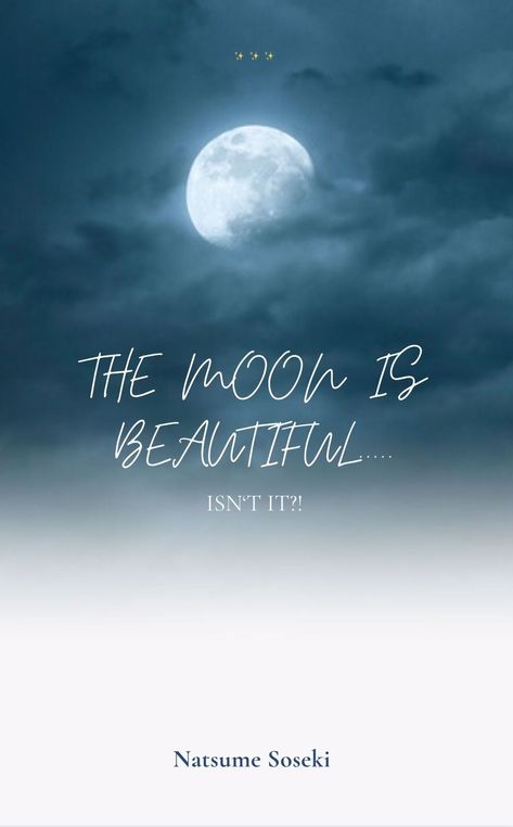 The Moon Is Beautiful Isnt It Wallpaper, The Moon Is Beautiful Isnt It Japanese, The Moon Is Beautiful Isn't It Wallpaper, The Moon Is Beautiful Isn't It Quotes, The Moon Is Beautiful Isn't It Meaning, Isnt The Moon Lovely, The Moon Is Beautiful Isn't It, Tsuki Ga Kirei, Science Websites