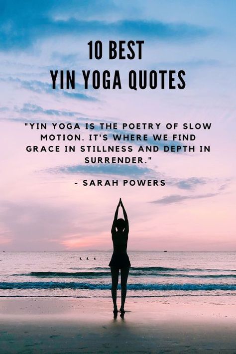 Discover 10 Best Yin Yoga Quotes and Yin Yoga Inspirational Quotes Quotes For Yin Yoga, Yoga Class Quotes Inspiration, Yin Yoga Quotes Inspiration, Yin Yoga Words, Yin Quotes, Grounding Quotes, Yin Yoga Quotes, Yoga Teacher Quotes, Yoga Quotes Mindfulness