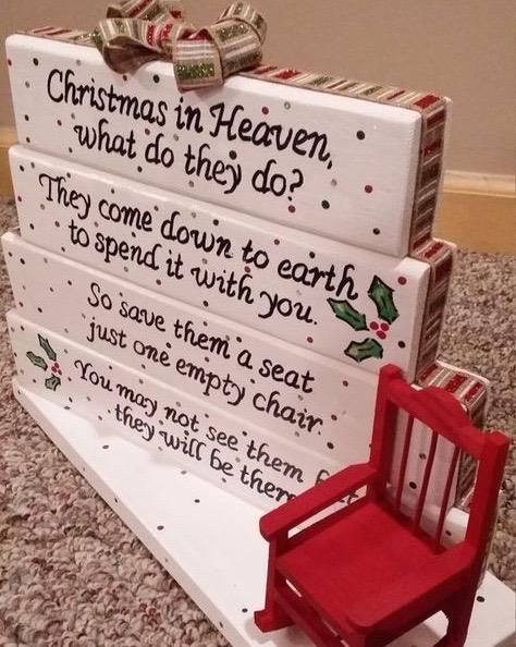 Just one empty chair... Christmas In Heaven Poem, Christmas In Heaven, Homemade Christmas Gifts, Noel Christmas, Christmas Deco, Homemade Christmas, Xmas Crafts, Christmas Signs, Christmas Projects