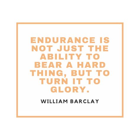 Endurance Quotes About Endurance, Endure Quotes, Quotes Resilience, Endurance Quotes, Quote About Strength, Marathon Signs, Innovation Quotes, Calling Quotes, 21 Quotes